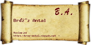 Bráz Antal névjegykártya